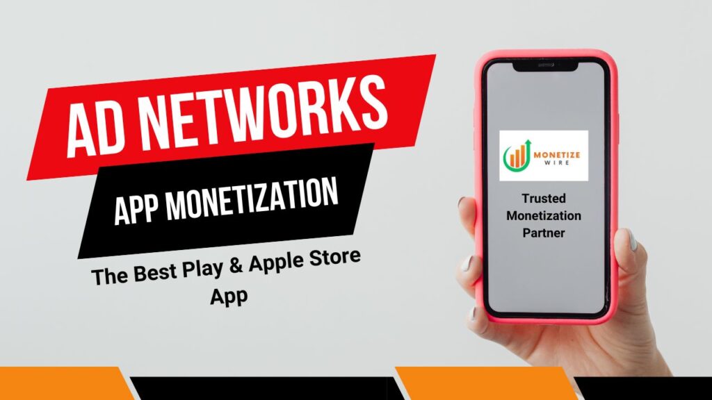 App Monetization Network